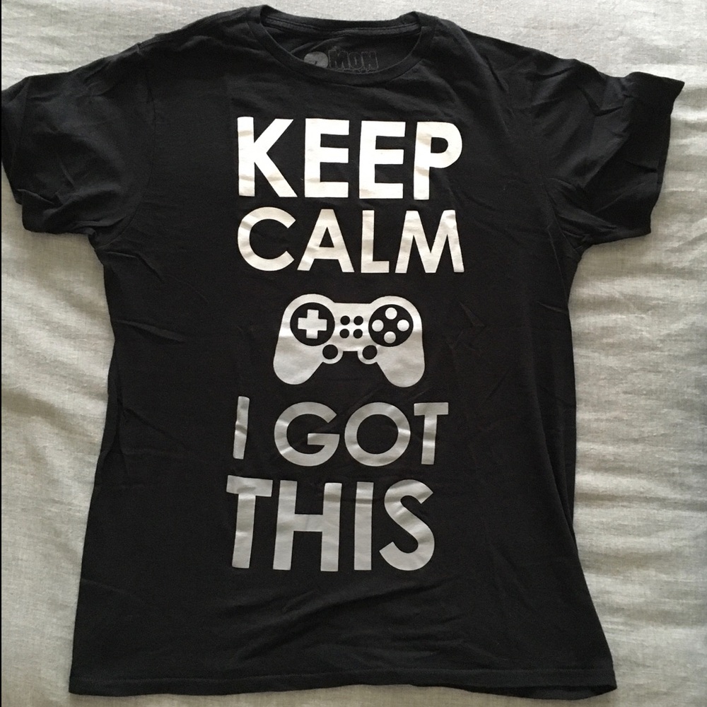 NWOT “Keep Calm I got this” graphic T